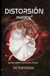 PHOBOS 2: DISTORSIÓN: portada