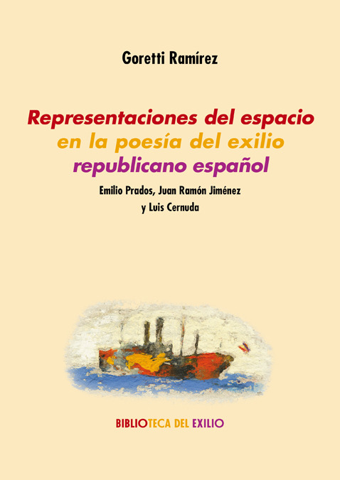 REPRESENTACIONES DEL ESPACIO EN LA POESíA DEL EXILIO REPUBLI: portada