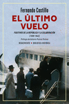 El último vuelo. Fugitivos de la República y la Colaboración: portada