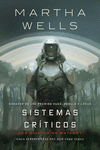 Los diarios de Matabot: Sistemas críticos: portada